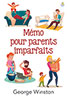 9782863142202, parents imparfaits, georges winston