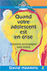 9782863142936, adolescent, crise, david hawkins