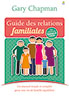 9782863144558, guide, famille, gary chapman